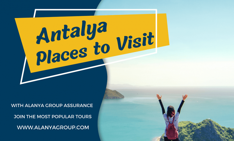Antalya Places to Visit | Antalya tour